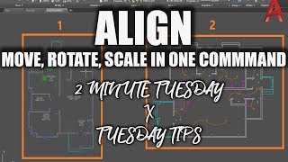 AutoCAD Align Tutorial – How to Align and Scale Ojects Quickly  2 Minute Tuesday [upl. by Latoya]