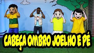 CABEÇA OMBRO JOELHO E PÉ  Pequenos Atos [upl. by Bathelda]