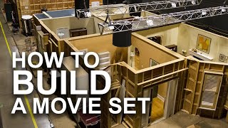 How to Build a Movie Set [upl. by Eibor136]