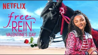 Free Rein Valentines Day  Official Trailer HD  Netflix [upl. by Leunammi]