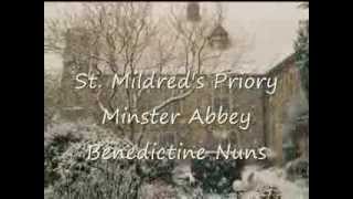 The Benedictine Nuns of Minster Abbey [upl. by Orabel]