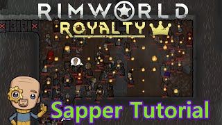 Rimworld Defence Guide Pt3 Sappers  Tutorial Nuggets [upl. by Elihu37]