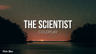 The Scientist lyrics  Coldplay [upl. by Luther]