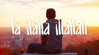 Nadeem Mohammed  La Ilaha Illallah Official Nasheed [upl. by Akimas717]