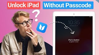 How to Unlock iPad without Passcode or iTunes [upl. by Araminta]