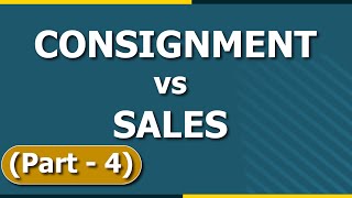 Difference between Consignment and Sales  Consignment Accounting  Letstute Accountancy [upl. by Hindu]