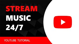 How to live stream music 247 on Youtube [upl. by Staten]