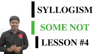 SYLLOGISM LESSON4 SOME NOT [upl. by Hanson]