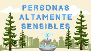 Personas altamente sensibles PAS Elaine Aron [upl. by Farah]