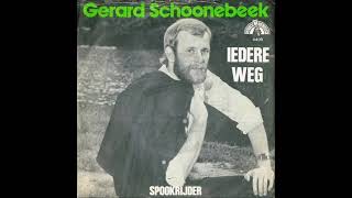 Gerard Schoonebeek  Spookrijder [upl. by Vod]