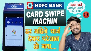 HDFC Bank Swipe Machine Charges A Comprehensive Guide [upl. by Eedissac]