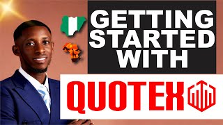 COMPLETE QUOTEX TUTORIAL FOR BEGINNERS  Binary Options Nigeria [upl. by Andromache103]