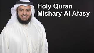 Holy Quran  Full Quran Recitation by Mishary Al Afasy [upl. by Notxam94]