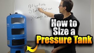 How to Size a Pressure Tank [upl. by Nnyleahs]